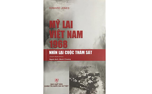 Sách của Giáo sư lịch sử Mỹ về thảm sát Mỹ Lai ra mắt tại Việt Nam